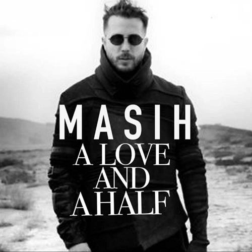 Cover artwork for A Love And A Half by Masih